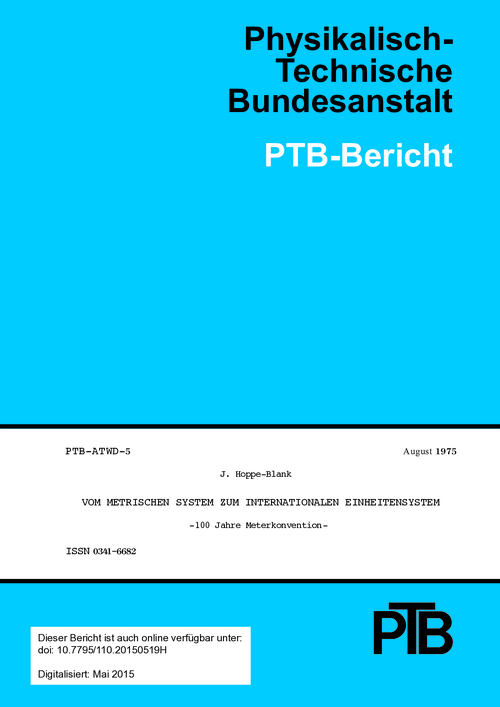 Vom metrischen System zum Internationalen Einheitensystem, 100 Jahre Meterkonvention