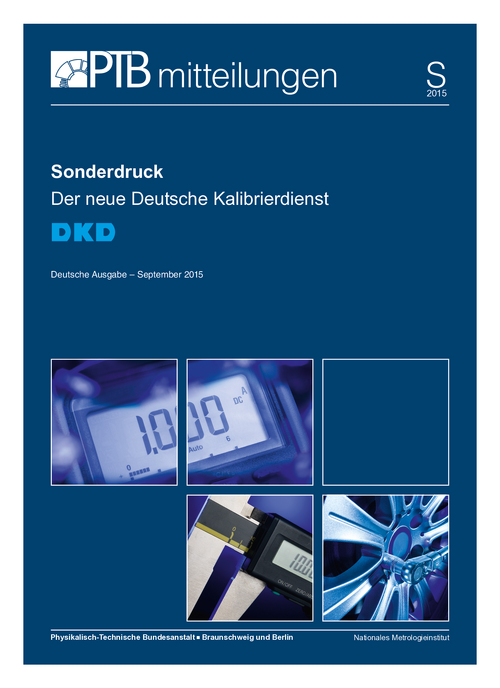 Der neue Deutsche Kalibrierdienst (DKD)