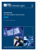 Der neue Deutsche Kalibrierdienst (DKD)