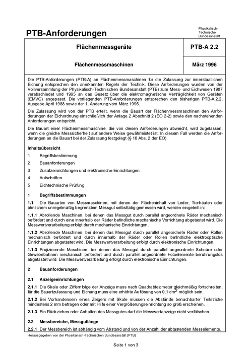 PTB-Anforderungen PTB-A 2.2 „Flächenmessgeräte; Flächenmessmaschinen“. Ausgabe März 1996
