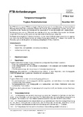 PTB-Anforderungen PTB-A 14.4 „Temperaturmessgeräte; Tragbare Elektrothermometer“. Ausgabe November 2001