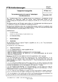 PTB-Anforderungen PTB-A 14.7 „Temperaturmessgeräte. Temperaturmesseinrichtungen in Tankanlagen (Tankthermometer)“. Ausgabe November 2001