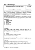 PTB-Anforderungen PTB-A 6.2 „Volumenmessgeräte für strömendes Wasser. Volumenmessgeräte für Warmwasser“. Ausgabe November 2001