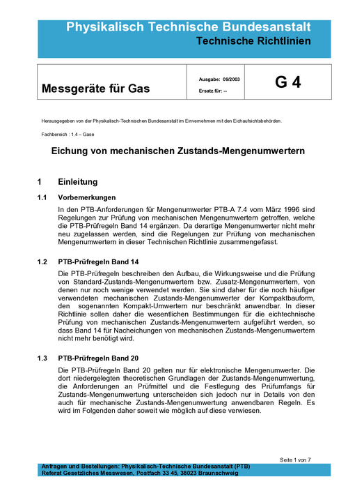 Technische Richtlinien. G 4 Messgeräte für Gas; Eichung von mechanischen Zustands-Mengenumwertern. Ausgabe 09/2003