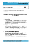 Technische Richtlinien G 5 „Messgeräte für Gas; Eichung von mechanisch angetriebenen Zusatzeinrichtungen und Impulsgebern“. Ausgabe 09/2003