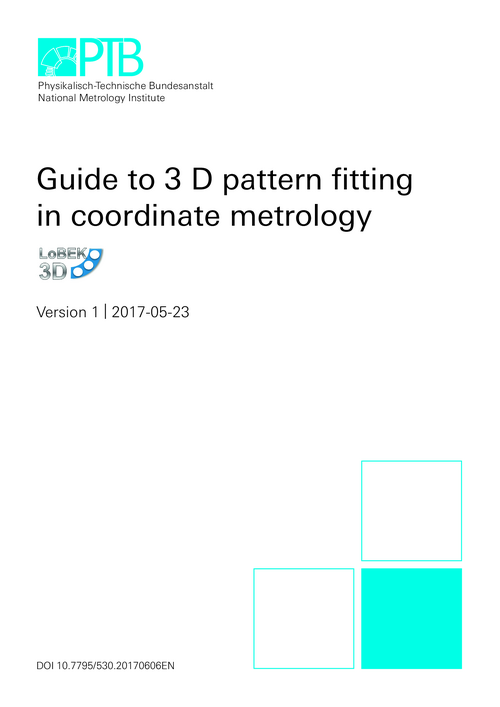 Guide to the 3 D pattern fitting in coordinate metrology