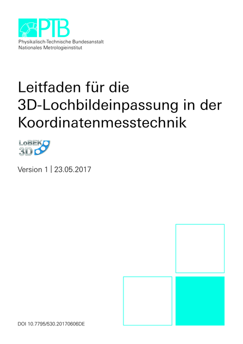 Leitfaden für die 3D-Lochbildeinpassung in der Koordinatenmesstechnik