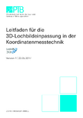 Leitfaden für die 3D-Lochbildeinpassung in der Koordinatenmesstechnik