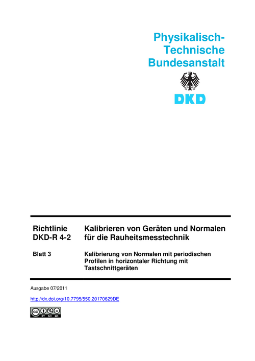 Kalibrieren von Geräten und Normalen für die Rauheitsmesstechnik : Richtlinie DKD-R 4-2 Blatt 3, Kalibrierung von Normalen mit periodischen Profilen in horizontaler Richtung mit Tastschnittgeräten