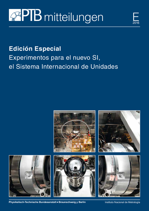 Edición Especial Experimentos para el nuevo SI, el Sistema Internacional de Unidades