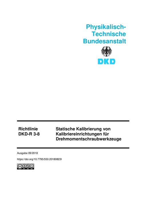 Statische Kalibrierung von Kalibriereinrichtungen für Drehmomentschraubwerkzeuge : Richtlinie DKD-R 3-8