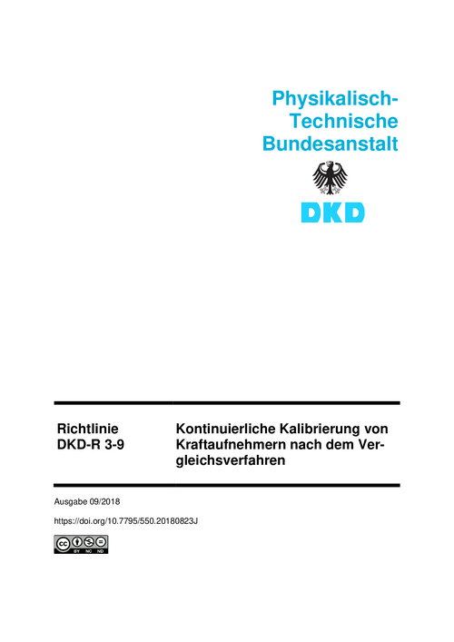 Kontinuierliche Kalibrierung von Kraftaufnehmern nach dem Vergleichsverfahren : Richtlinie DKD-R 3-9