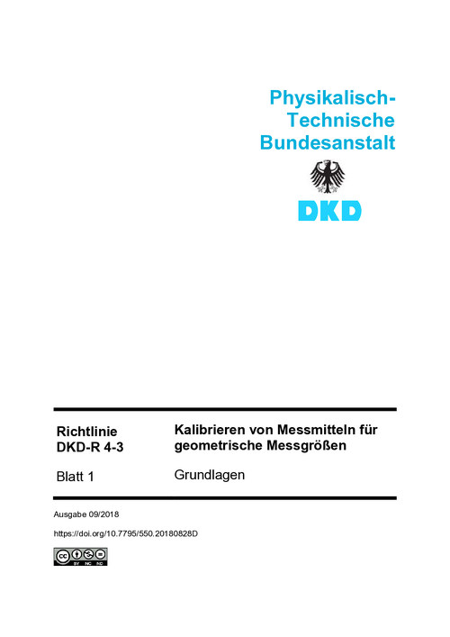 Kalibrieren von Messmitteln für geometrische Messgrößen, Grundlagen : Richtlinie DKD-R 4-3 Blatt 1