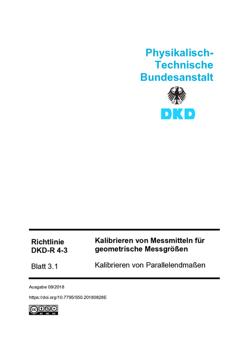 Kalibrieren von Messmitteln für geometrische Messgrößen, Kalibrieren von Parallelendmaßen : Richtlinie DKD-R 4-3 Blatt 3.1