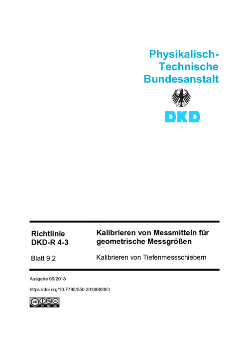 Kalibrieren von Messmitteln für geometrische Messgrößen, Kalibrieren von Tiefenmessschiebern : Richtlinie DKD-R 4-3 Blatt 9.2