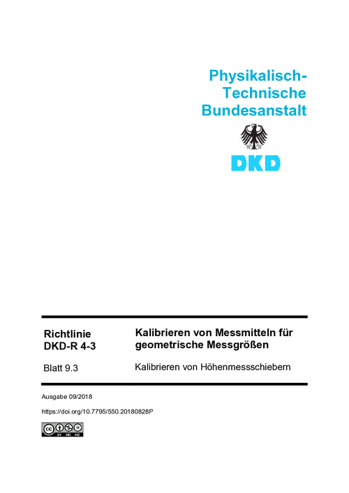 Kalibrieren von Messmitteln für geometrische Messgrößen, Kalibrieren von Höhenmessschiebern : Richtlinie DKD-R 4-3 Blatt 9.3
