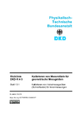 Kalibrieren von Messmitteln für geometrische Messgrößen, Kalibrieren von Hebelmessgeräten (Schnelltaster) für Innenmessungen : Richtlinie DKD-R 4-3 Blatt 13.1