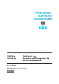Kalibrieren von Normalen und Messgeräten für die Formmesstechnik : Richtlinie DKD-R 4-4