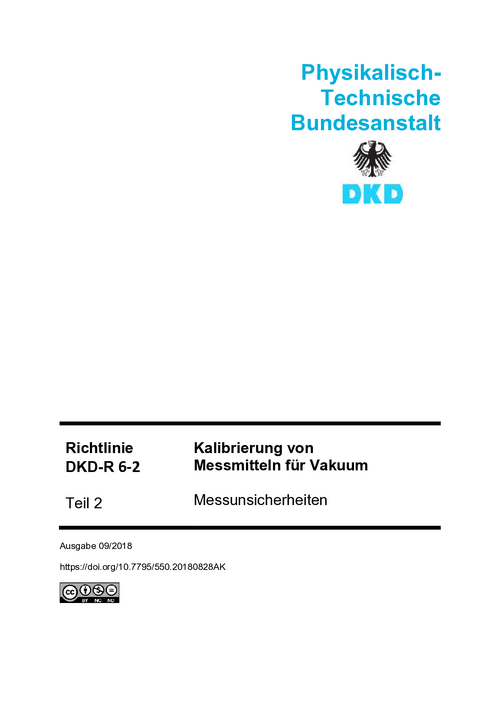 Kalibrierung von Messmitteln für Vakuum, Messunsicherheiten : Richtlinie DKD-R 6-2 Teil 2