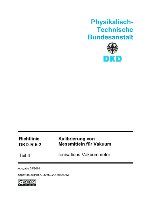Kalibrierung von Messmitteln für Vakuum, Ionisations-Vakuummeter : Richtlinie DKD-R 6-2 Teil 4
