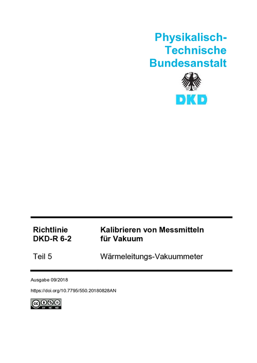 Kalibrierung von Messmitteln für Vakuum, Wärmeleitungs-Vakuummeter : Richtlinie DKD-R 6-2 Teil 5