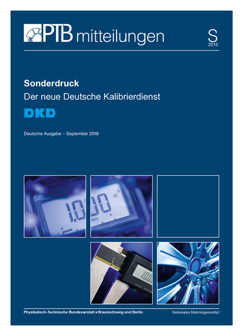 Sonderdruck: Der neue Deutsche Kalibrierdienst (DKD)