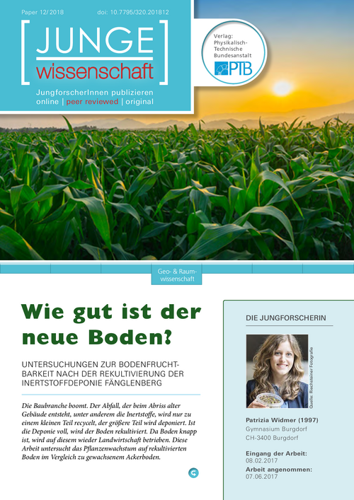 Wie gut ist der neue Boden?, Untersuchungen zur Bodenfruchtbarkeit nach der Rekultivierung der Inertstoffdeponie Fänglenberg