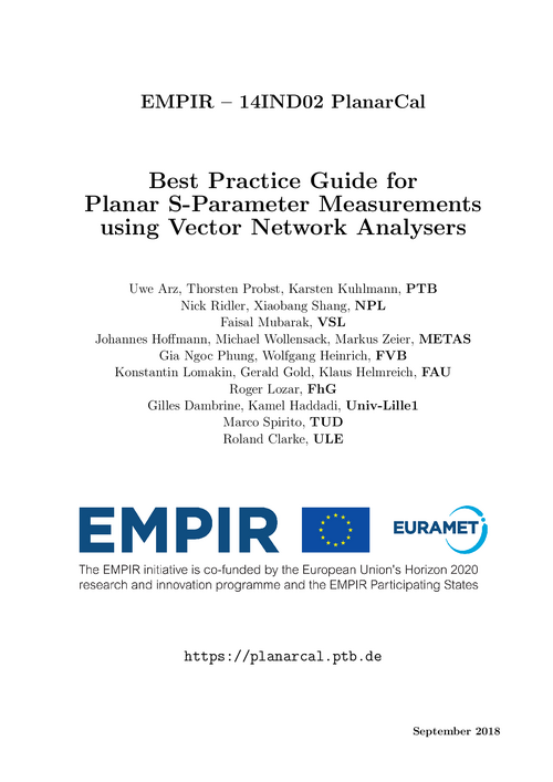 Best Practice Guide for Planar S-Parameter Measurements using Vector Network Analysers : EMPIR - 14IND02 PlanarCal