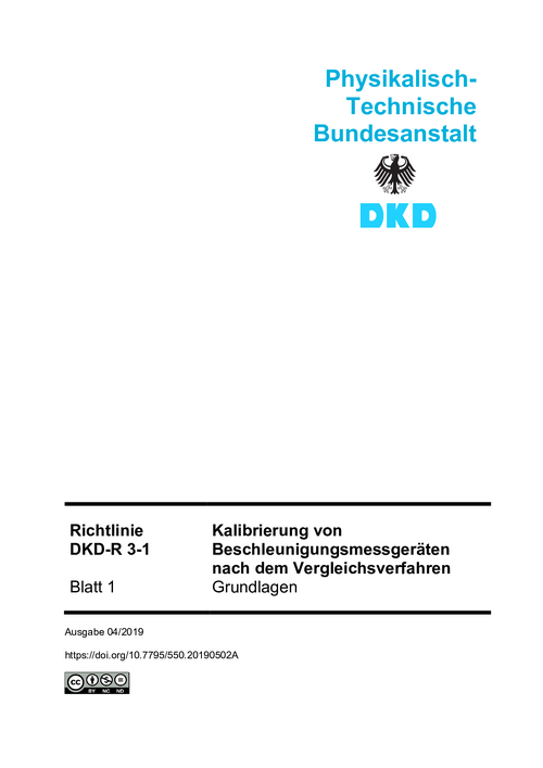 Kalibrierung von Beschleunigungsmessgeräten nach dem Vergleichsverfahren : Richtlinie DKD-R 3-1 Blatt 1