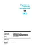 Kalibrierung von Beschleunigungsmessgeräten nach dem Vergleichsverfahren : Richtlinie DKD-R 3-1 Blatt 1