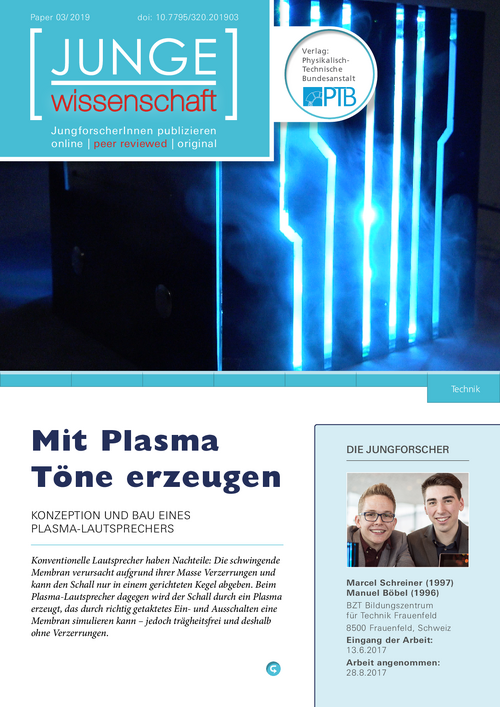 Mit Plasma Töne erzeugen, Konzeption und Bau eines Plasma-Lautsprechers