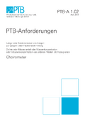 PTB-Anforderungen 1.02 „Choirometer“. Ausgabe April 2019