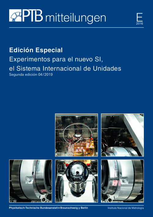 Experimentos para el nuevo SI, el Sistema Internacional de Unidades, Segunda edición 04 / 2019