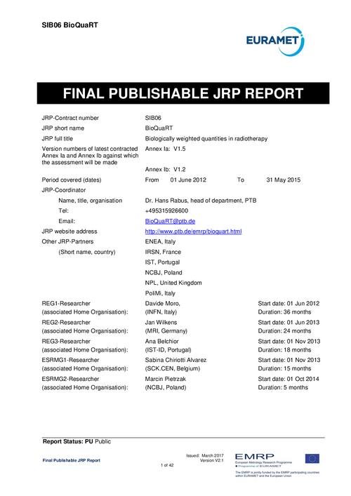 Final Publishable JRP Report “SIB06 BioQuaRT - Biologically weighted quantities in radiotherapy”