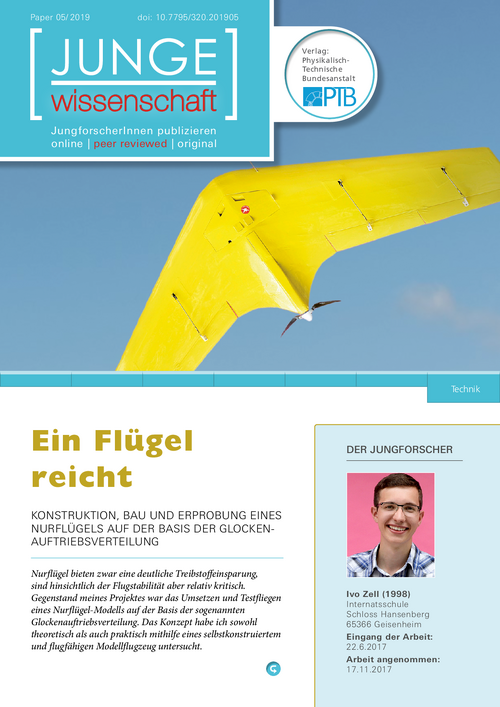 Ein Flügel reicht, Konstruktion, Bau und Erprobung eines Nurflügels auf der Basis der Glockenauftriebsverteilung