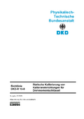 Statische Kalibrierung von Kalibriereinrichtungen für Drehmomentschlüssel : Richtlinie DKD-R 10-8