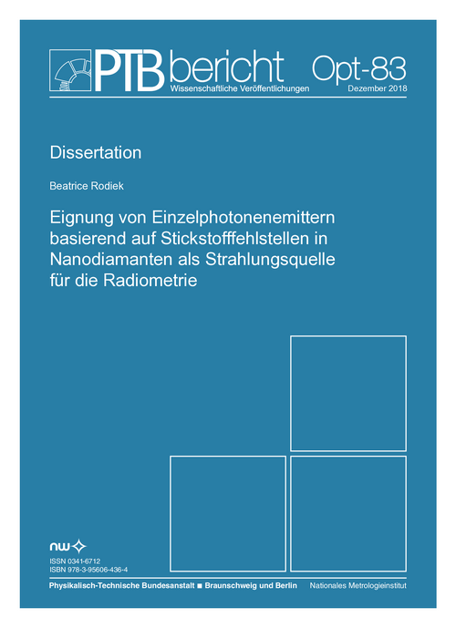 Eignung von Einzelphotonenemittern basierend auf Stickstofffehlstellen in Nanodiamanten als Strahlungsquelle für die Radiometrie