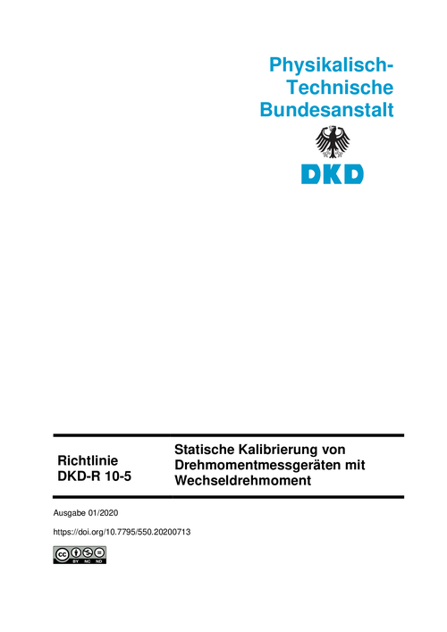 Statische Kalibrierung von Drehmomentmessgeräten mit Wechseldrehmoment : Richtlinie DKD-R 10-5 Revision 1