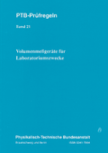 PTB-Prüfregeln: Volumenmeßgeräte für Laboratoriumszwecke
