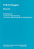 PTB-Prüfregeln: Geldspielgeräte nach § 33c Gewerbeordnung mit Anhang „Meßschnittstelle für Geldspielgeräte“