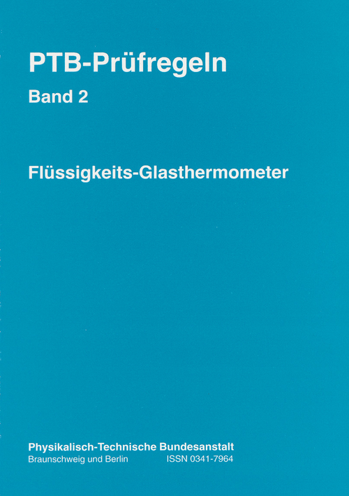 PTB-Prüfregeln: Flüssigkeits-Glasthermometer
