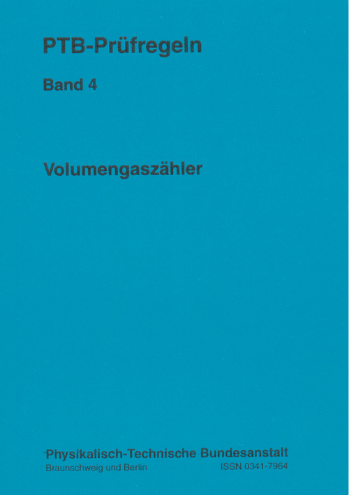 PTB-Prüfregeln: Volumengaszähler