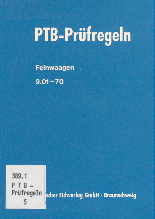 PTB-Prüfregeln: Feinwaagen