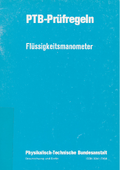 PTB-Prüfregeln: Flüssigkeitsmanometer