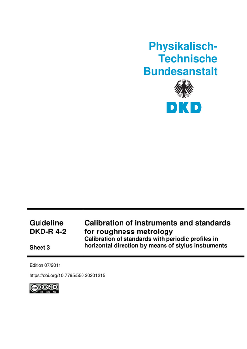 Calibration of instruments and standards for roughness metrology, Calibration of standards with periodic profiles in horizontal direction by means of stylus instruments : Guideline DKD-R 4-2 Sheet 3