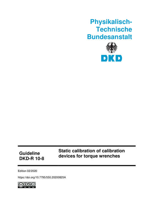 Static calibration of calibration devices for torque wrenches : Guideline DKD-R 10-8