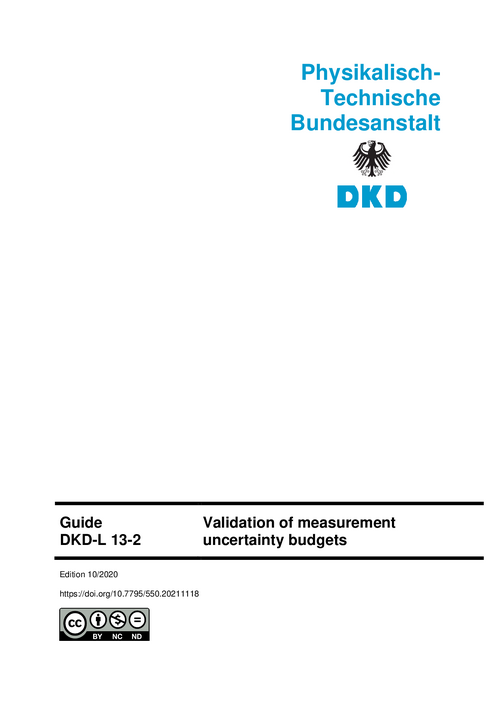 Validation of measurement uncertainty budgets : Guide DKD-L 13-2