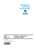 Validation of measurement uncertainty budgets : Guide DKD-L 13-2