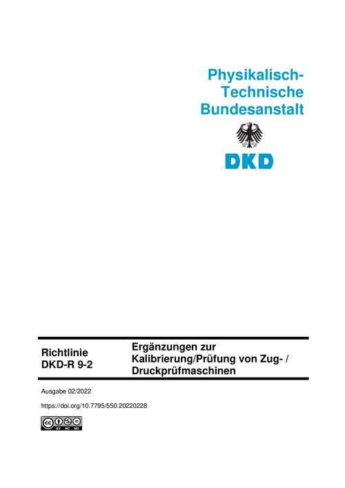 Ergänzungen zur Kalibrierung/Prüfung von Zug- / Druckprüfmaschinen : Richtlinie DKD-R 9-2