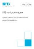 PTB-Anforderungen 12.06 „Laserhandmessgeräte“. Ausgabe Mai 2022